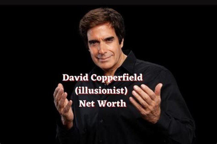David Copperfield's Net Worth Revealed