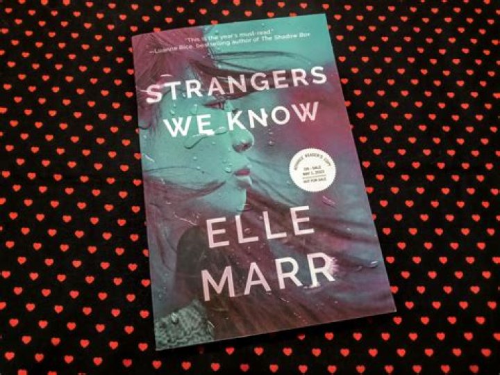 Elle Marr Crafts Another Thrilling Tale with "Strangers We Know"