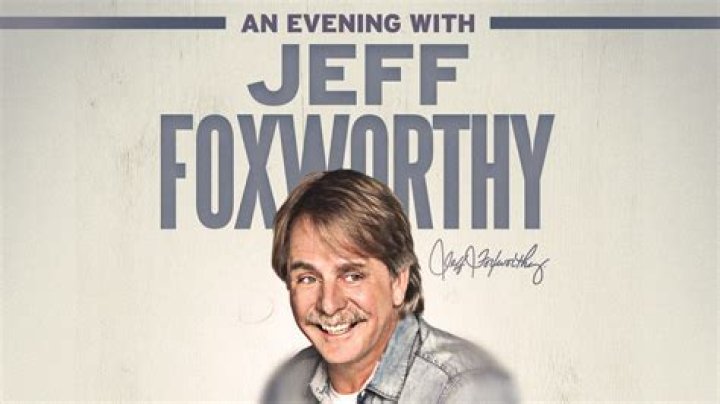 Jeff Foxworthy Reflects on Comedy Career 'I Always Worked Really Hard'